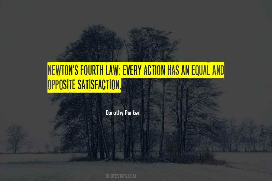 Every Action Quotes #1352715