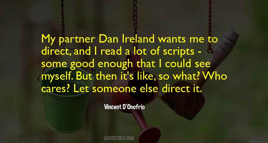 Someone Who Wants Me Quotes #1479118