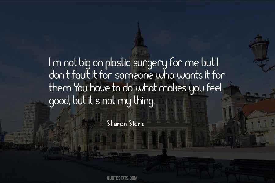 Someone Who Wants Me Quotes #1722555