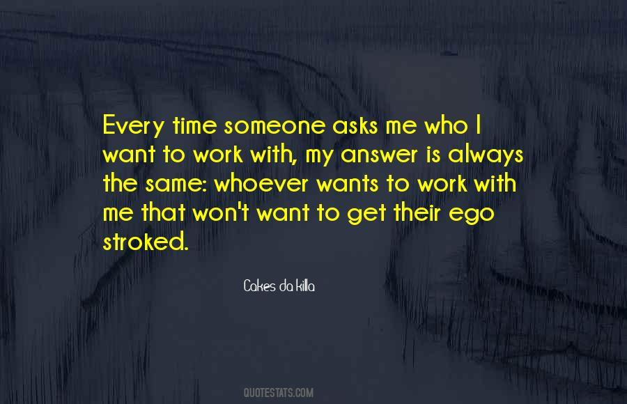 Someone Who Wants Me Quotes #268864