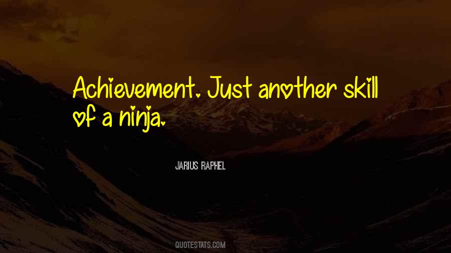 Ninja Way Quotes #228573