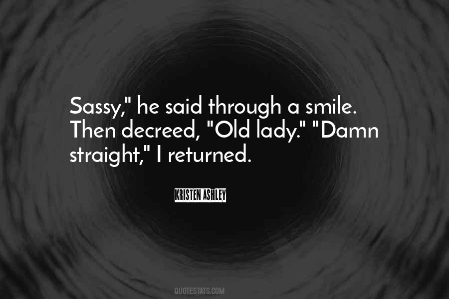 Sassy Smile Quotes #1089166