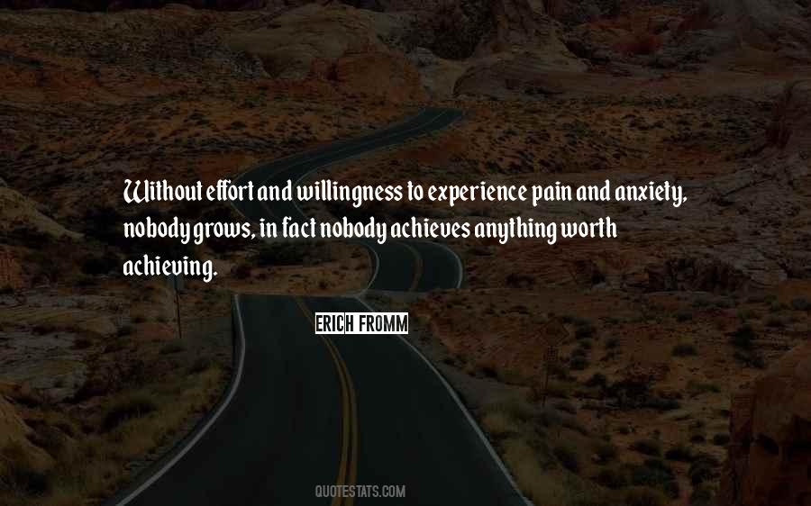 Nothing Worth Achieving Quotes #669751