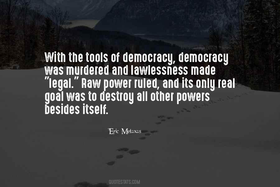 Political Democracy Quotes #582962