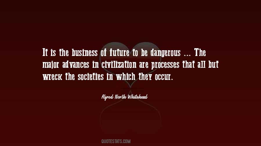 Quotes About The Future Of Business #1312596