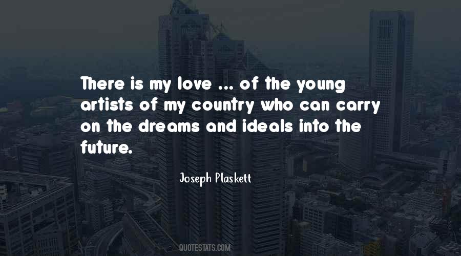Dream Of Love Quotes #268612