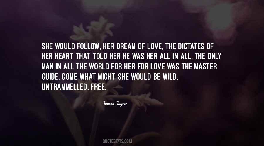 Dream Of Love Quotes #500098