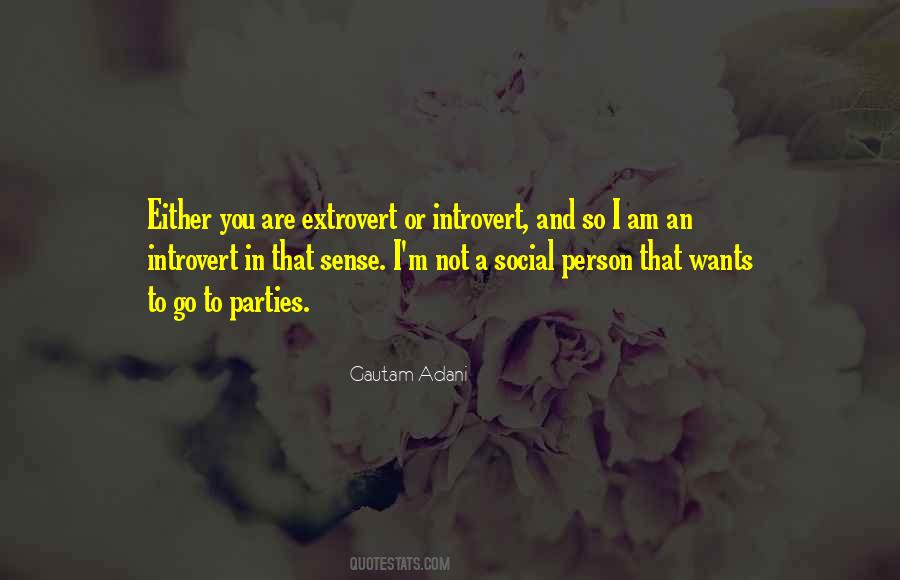 Extrovert Introvert Quotes #1330836