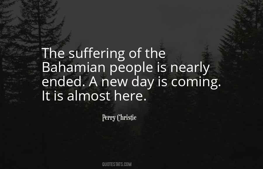 A New Day Is Coming Quotes #1563494