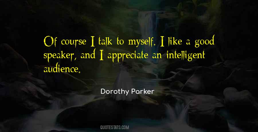 Appreciate Myself Quotes #30332