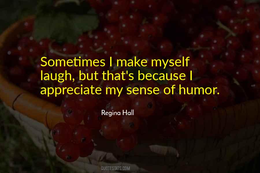 Appreciate Myself Quotes #370834