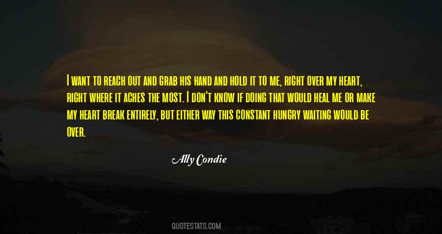 I Know Where I Want To Be Quotes #1047594