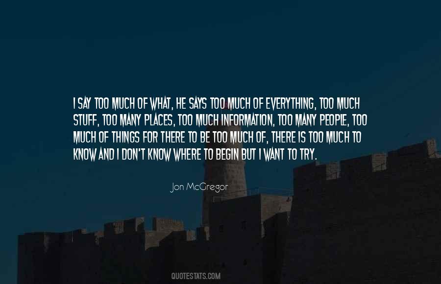 I Know Where I Want To Be Quotes #1686941