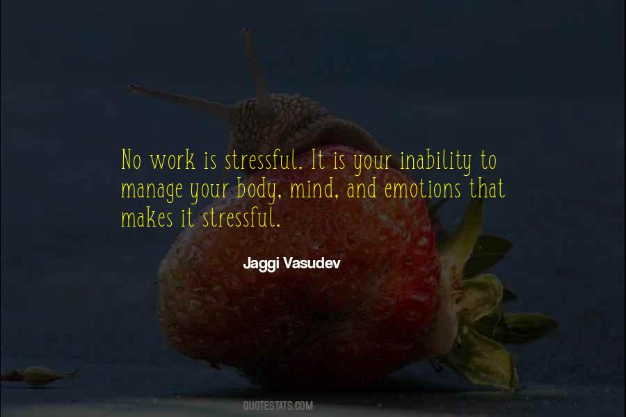 Mind And Emotions Quotes #1370980