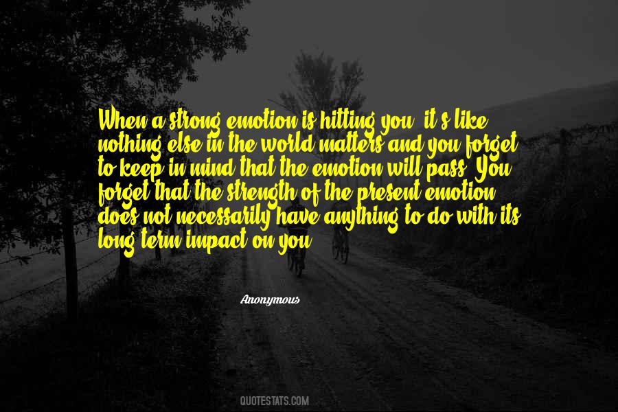 Mind And Emotions Quotes #291390