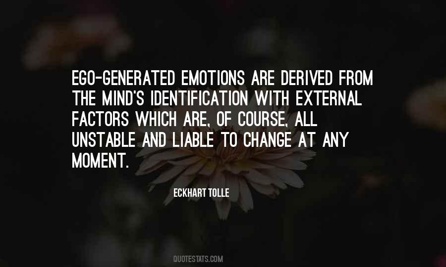 Mind And Emotions Quotes #666521