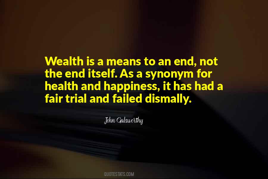 Happiness Health And Wealth Quotes #1447227