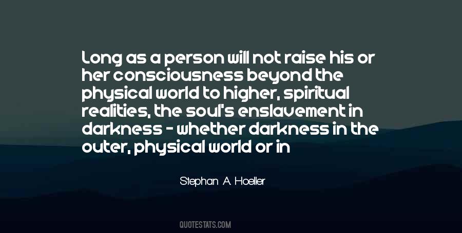 Darkness Spiritual Quotes #1595276