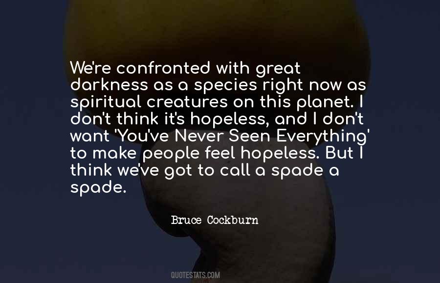 Darkness Spiritual Quotes #557330