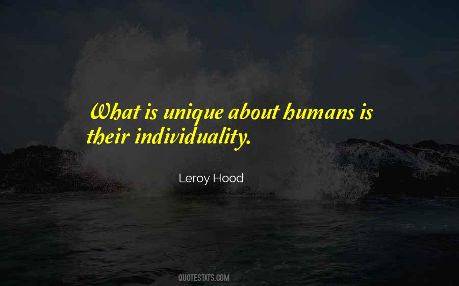 Unique Individuality Quotes #59285