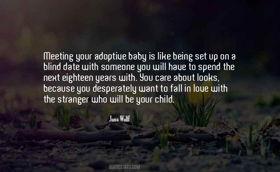 Adoption Child Quotes #1345201