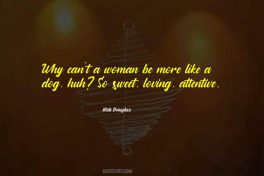 Sweet Dog Quotes #1804531