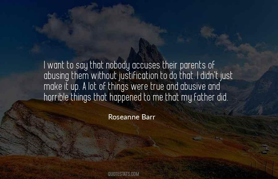 Quotes About An Abusive Father #1054627