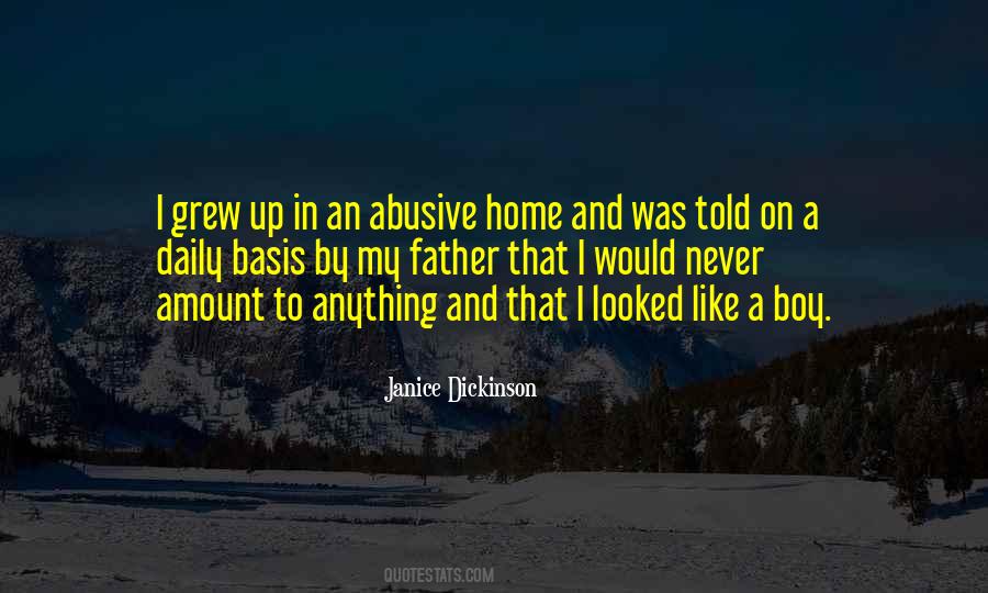 Quotes About An Abusive Father #1623200