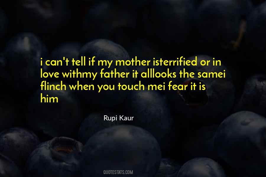 Quotes About An Abusive Father #1687094