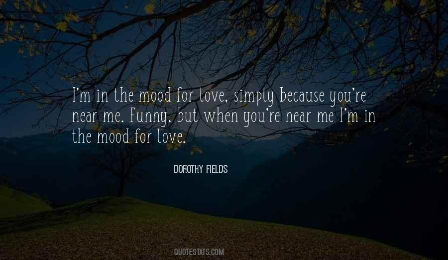 Mood Love Quotes #1776964