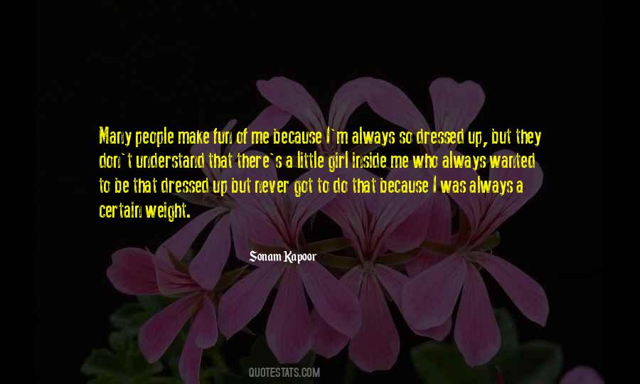 Little Girl Inside Me Quotes #794474