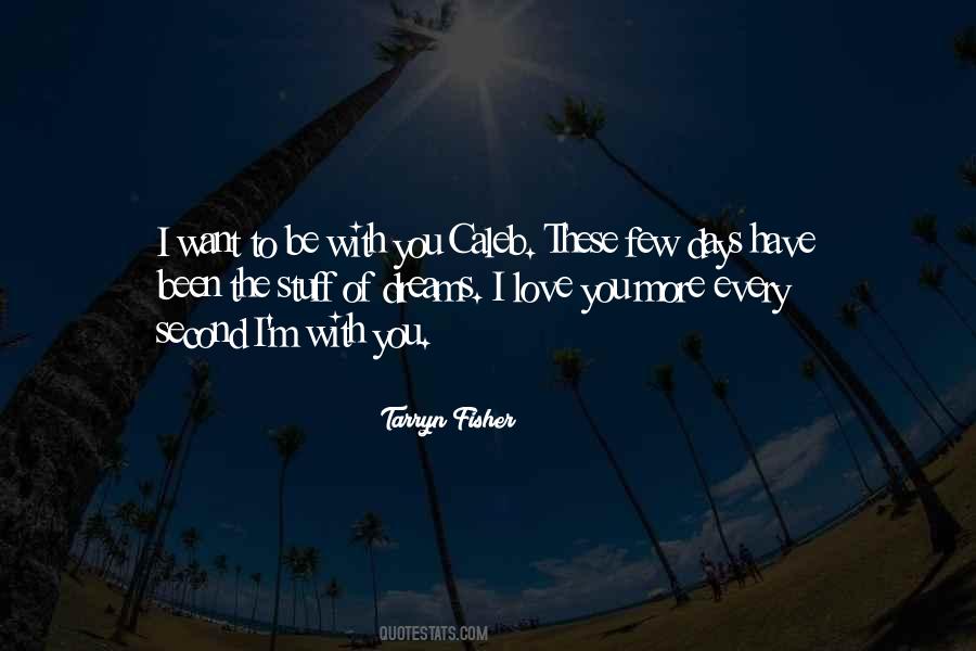 Few More Days Quotes #1015183