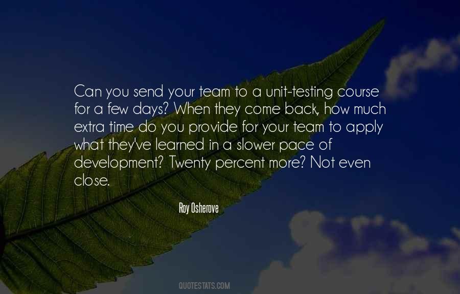 Few More Days Quotes #1384639