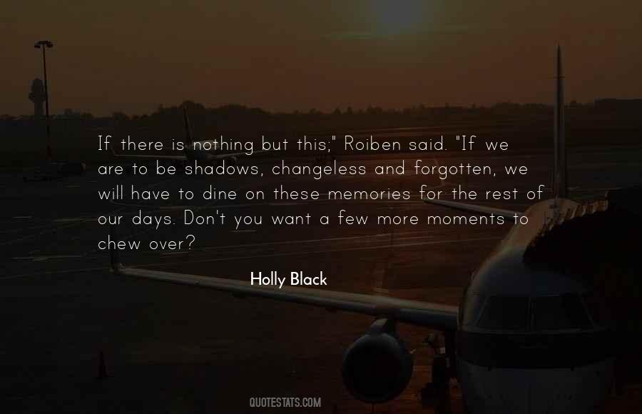 Few More Days Quotes #1745439