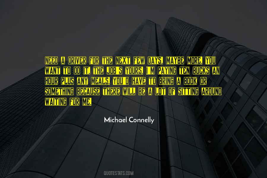 Few More Days Quotes #674132