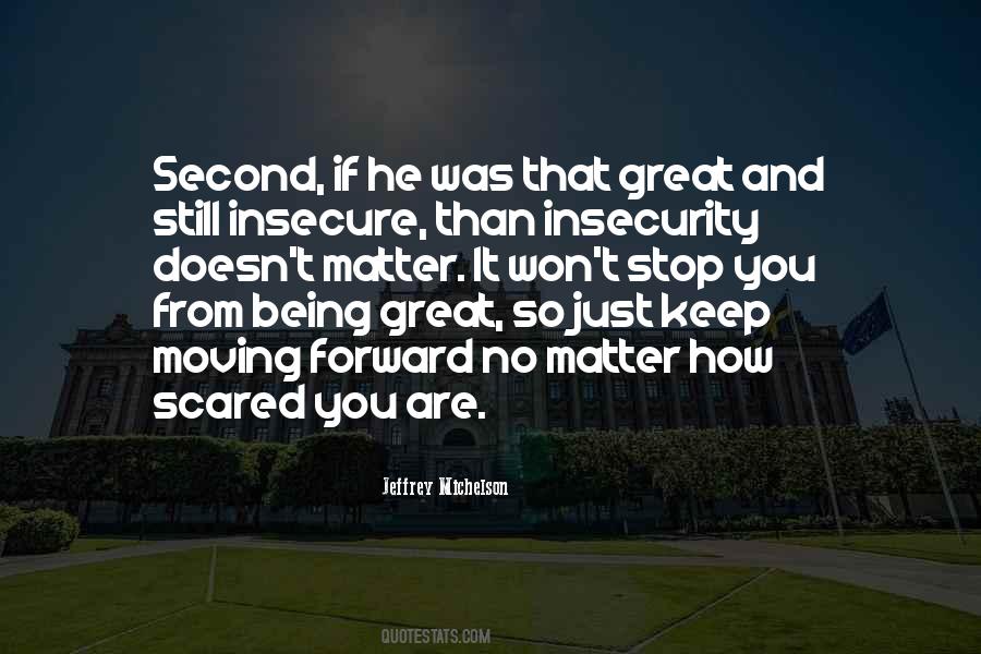 So Insecure Quotes #774366