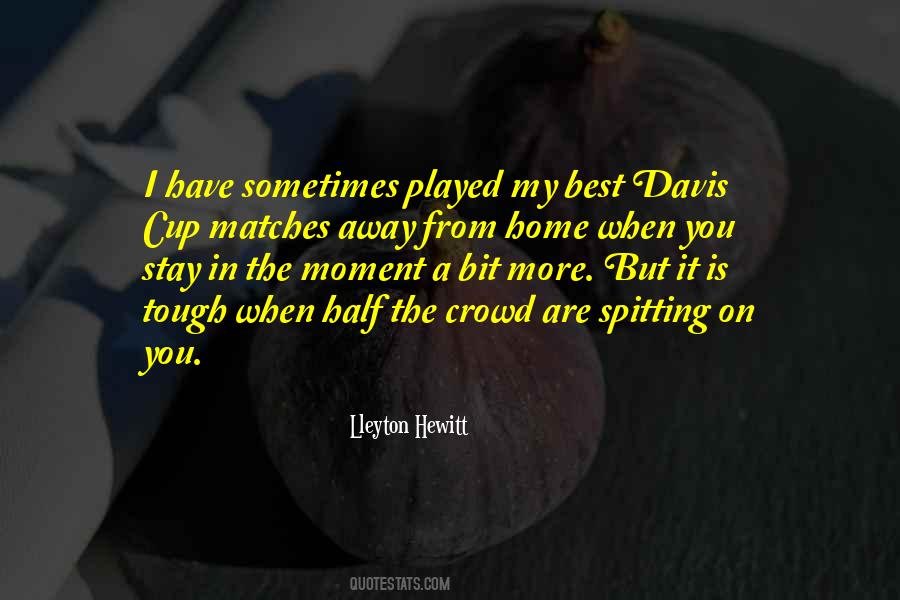 You Are My Best Quotes #1562617