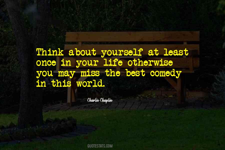 Comedy Life Quotes #1189941