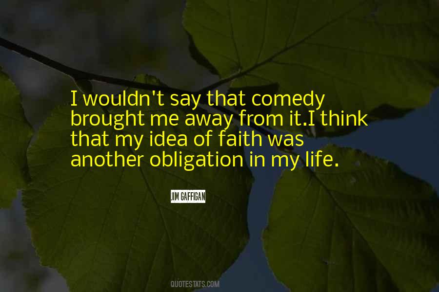 Comedy Life Quotes #119175