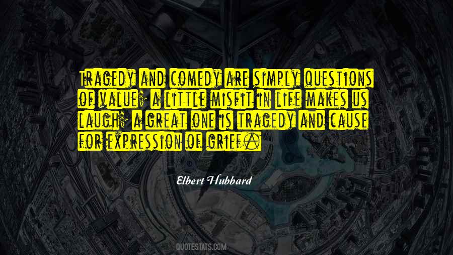 Comedy Life Quotes #1430791