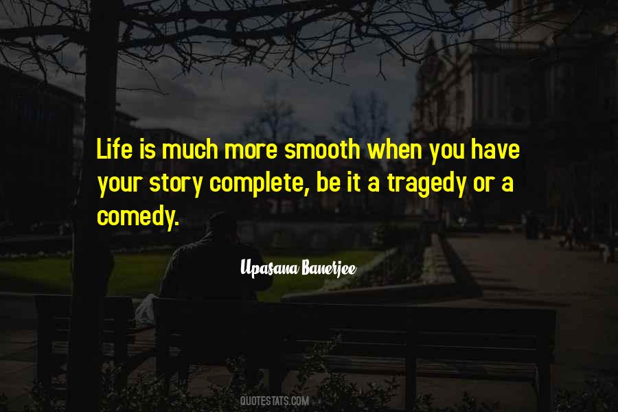 Comedy Life Quotes #1782081