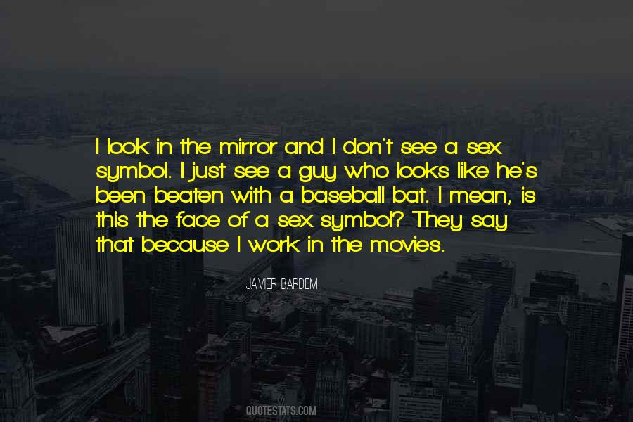 I Look Mean Quotes #127643