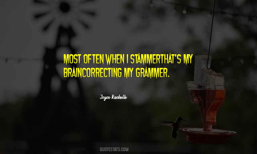 Quotes About Grammer #1692925