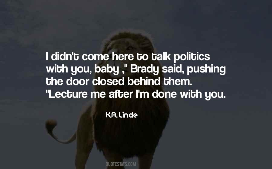 I M Done With You Quotes #1056146