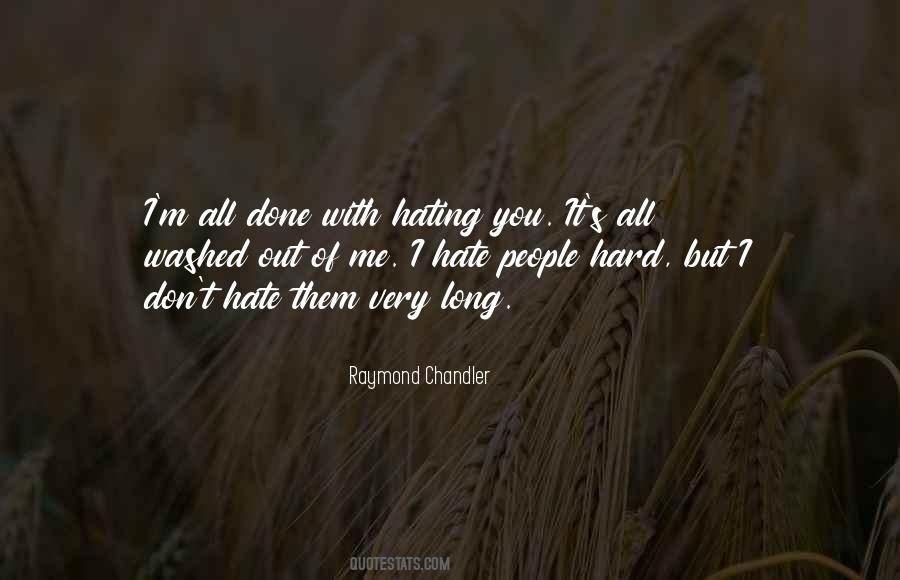 I M Done With You Quotes #1400340