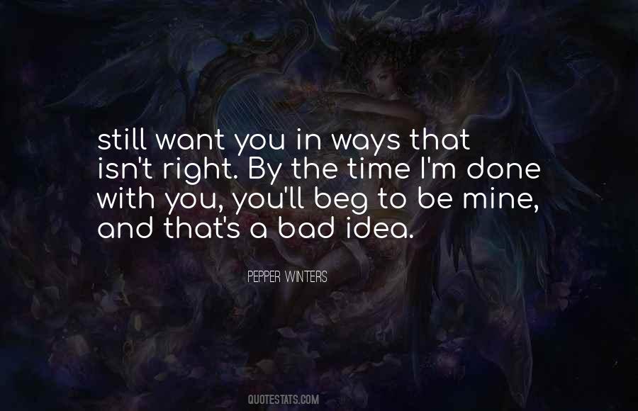 I M Done With You Quotes #1741846