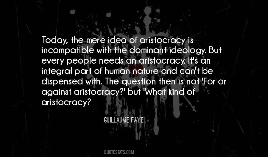 Quotes About The Hierarchy Of Needs #690908