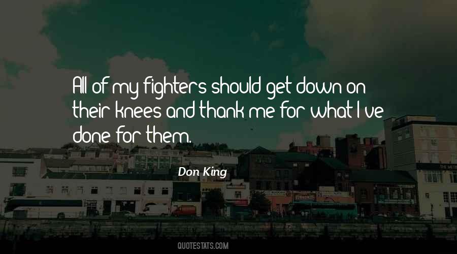 Down On My Knees Quotes #474355