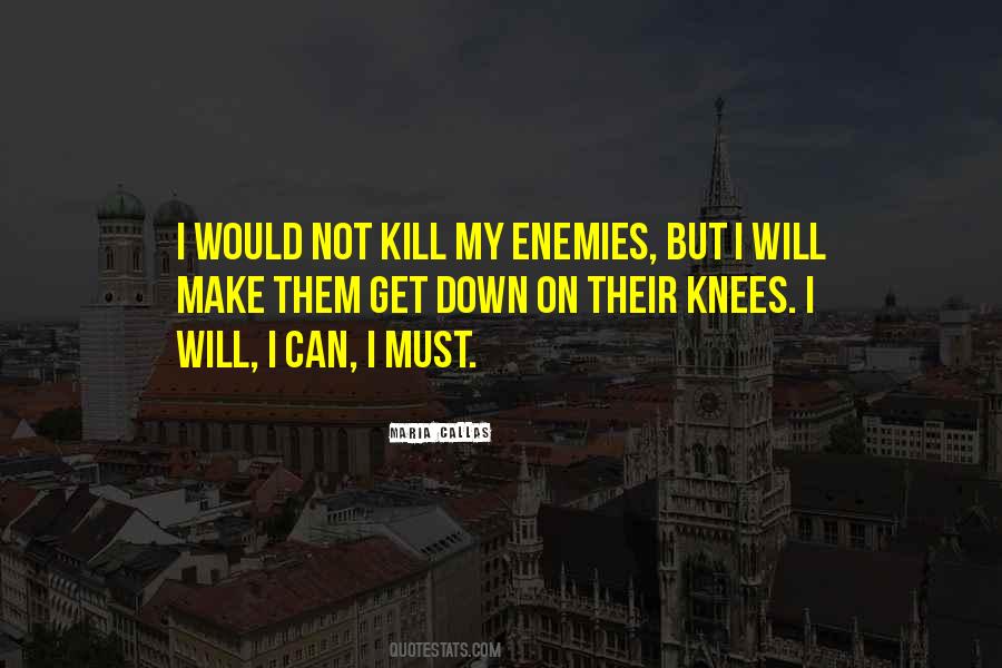 Down On My Knees Quotes #824740
