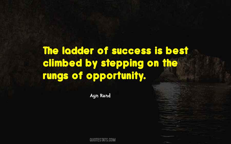 The Ladder Of Success Quotes #17302
